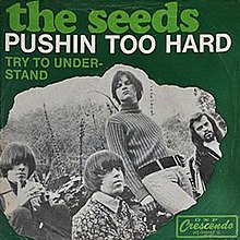 The Seeds - Pushin' Too Hard.jpg