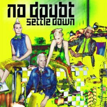 Settle Down No Doubt cover art.png