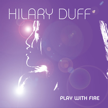 Hilary Duff Play with Fire.png