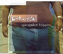 Fatboy Slim - Gangster Tripping.jpg