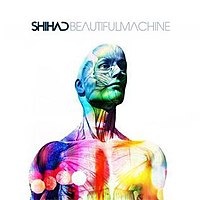 200px-Shihad-BeautifulMachine.jpg