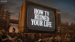 How tv ruined your life.png