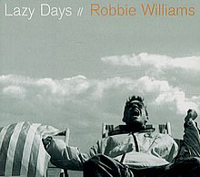 Robbie Williams - Lazy Days - CD single cover.jpg