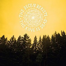 [Image: 220px-The_Decemberists_-_The_King_Is_Dead.jpg]