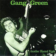 Gang-green-another-wasted-night.jpg