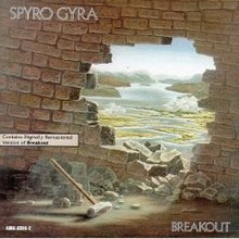 Breakout Spyro Gyra album - Wikipedia