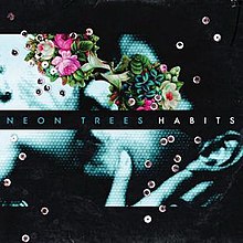 Neon Trees Habits Album Cover.jpg