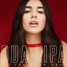 Dua Lipa in front of a red background with her mouth open. The song's title, "Hotter than Hell" appears on the bottom and her name appears above the title in big block letters.