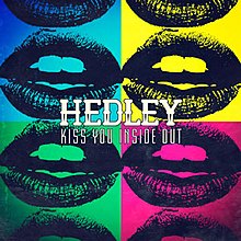 Kiss You Inside Out, Hedley single.jpg