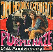 "Purple Haze", a classic anthem of the 1960s by Jimi Hendrix.