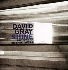David Gray Shine The Best Of The Early Years Albulm Cover.jpg