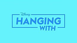 The title "Hanging With" written in dark blue lettering against a fluorescent light blue background. The title is outlined with a box, underneath the logo for Disney.