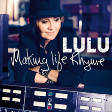 Lulu - Making Life Rhyme.png