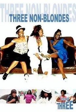 Three Non-Blondes Poster.jpg