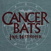 Cancer Bats - Hail Destroyer cover.jpg