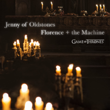 Флоренция и машина - Jenny of Oldstones.png