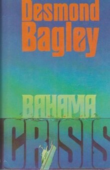 Desmond Bagley – Bahama Crisis.jpg