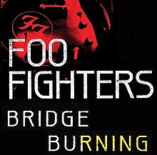 Foo Fighters - Bridge Burning - cover art.jpg