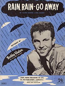 Rain Rain Go Away - Bobby Vinton.jpg