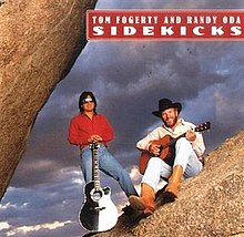 Tom Fogerty Randy Oda 1988 Sidekicks 1992 Album Cover.jpg