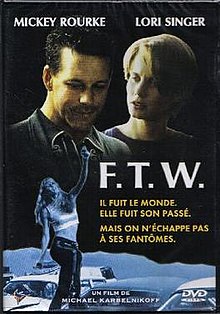 F.T.W. movie