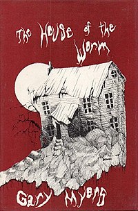 The House of the Worm (1975, Ed. Arkham House)