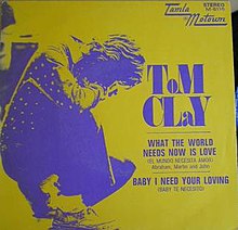 Tom-Clay-What-the-world-need-now-is-love-tamla-motown.jpg