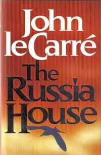 Russia house (John le Carre)