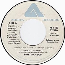 Barry Manilow Could it be magic A-side US vinyl 1975.jpg