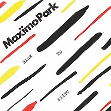 Maximo Park - Risk to Exist cover art.jpg