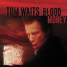 Tom Waits-Blood Money.jpg