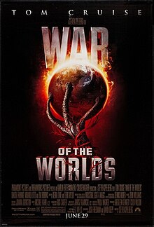 An alien hand holds Earth, that is engulfed in flame. A red weed surrounds the hand. Above the image is the film's title, WAR OF THE WORLDS and the main actor, TOM CRUISE. Below is the release date, JUNE 29, and the cast and crew credits.