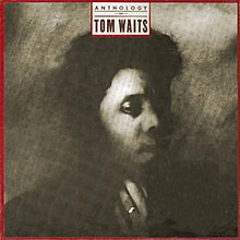 Anthology of Tom Waits.jpeg