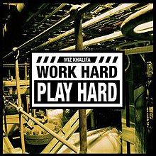 Wiz Khalifa - Work Hard, PLay Hard cover.jpg