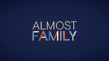 Almost Family Title Card.jpg