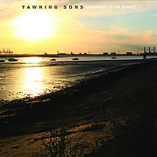 Yawning Sons - Ceremony to the Sunset vinyl.jpg