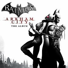 Batman Arkham City The Album cover.jpeg