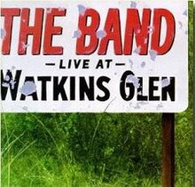 Live at Watkins Glen (альбом The Band - обложка) .jpg