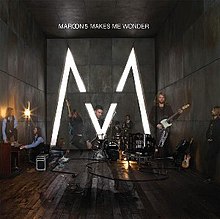 Maroon5-makes-me-wonder.jpg