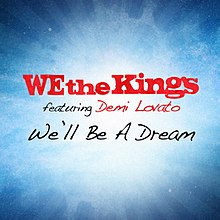 We'll Be a Dream We the Kings.jpg