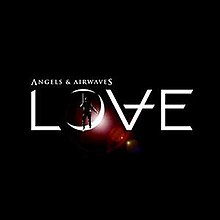 Angels & Airwaves - Love cover.jpg