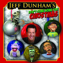 Jeff Dunham - Don't Come Home For Christmas.png