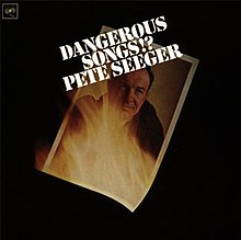 Pete Seeger Dangerous Songs Album Cover.jpg