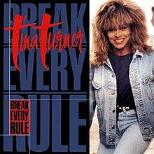 Tina Turner - Break Every Rule (сингл) .jpg