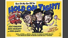 A poster for "Hold on Tight!" in a dated style, featuring the faces of the three characters and a double-decker bus.