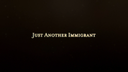 JustAnotherImmigrant.png