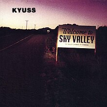 220px-Kyuss_Welcome_to_Sky_Valley.jpg