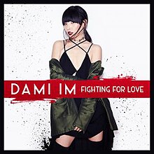 Fighting for Love by Dami Im.jpg
