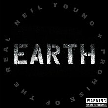 Нил Янг и Promise of the Real - Earth (обложка альбома) .jpg