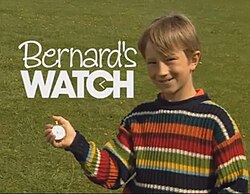 Bernard's Watch original opening.jpg